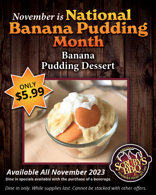 National Banana Pudding Month Nov 2023 Scrubys
